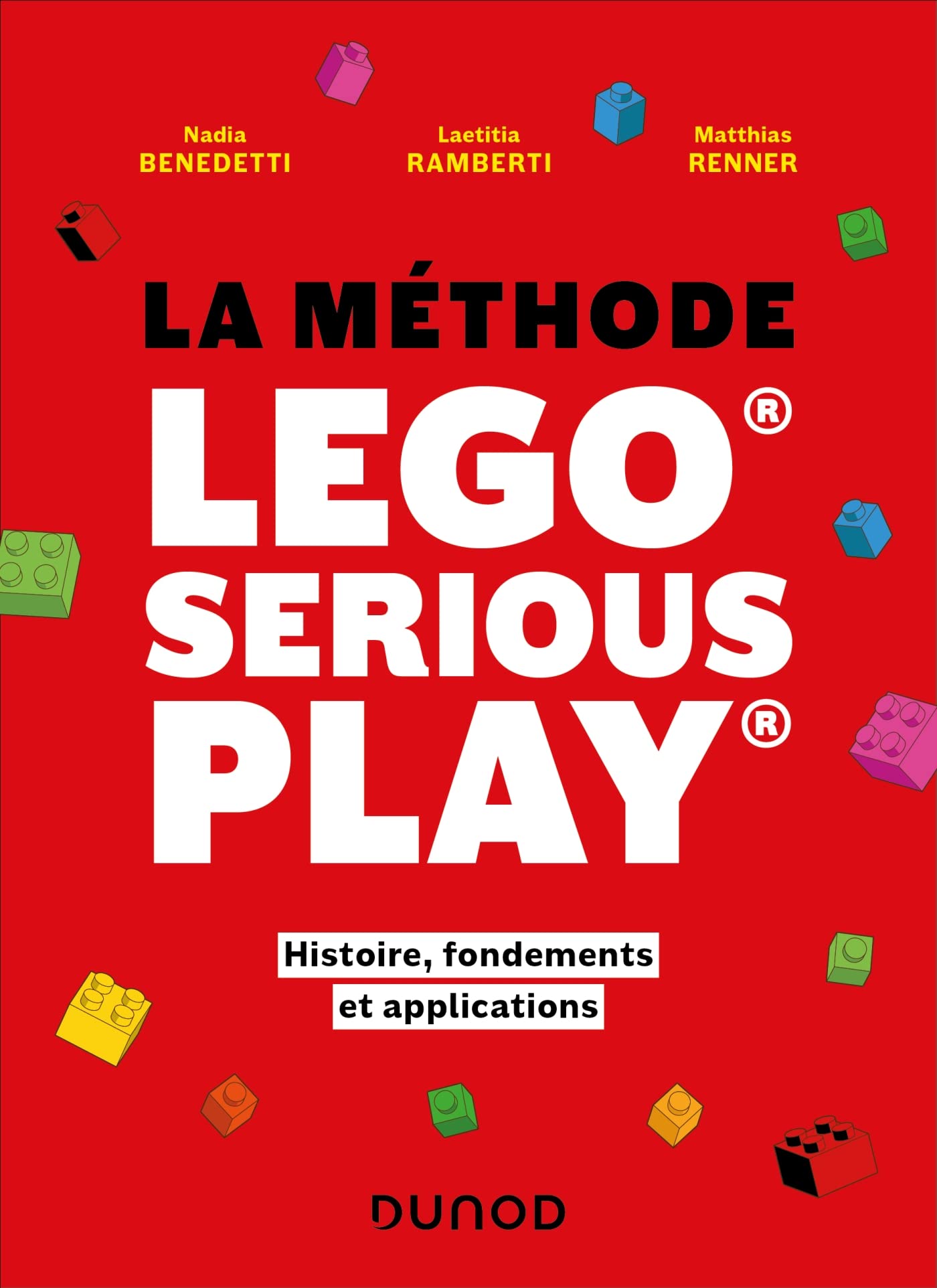 LEGO SERIOUS PLAY , 1er livre en français , BAM4LSP , Dunod , jeu sérieux
